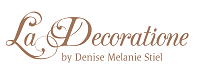 La Decoratione Dekorationen aller Art